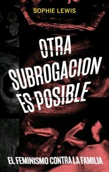Otra Subrogacion Es Posible
