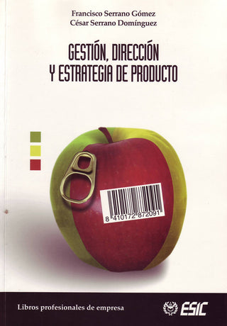 Gestión, Dirección Y Estrategia De Producto