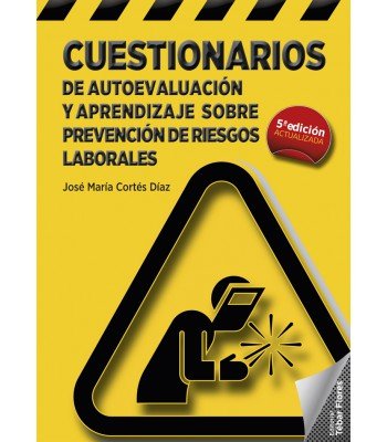 Cuestionarios De Autoevaluación Y Aprendizaje Sobre Prevención De Riesgos Laborales