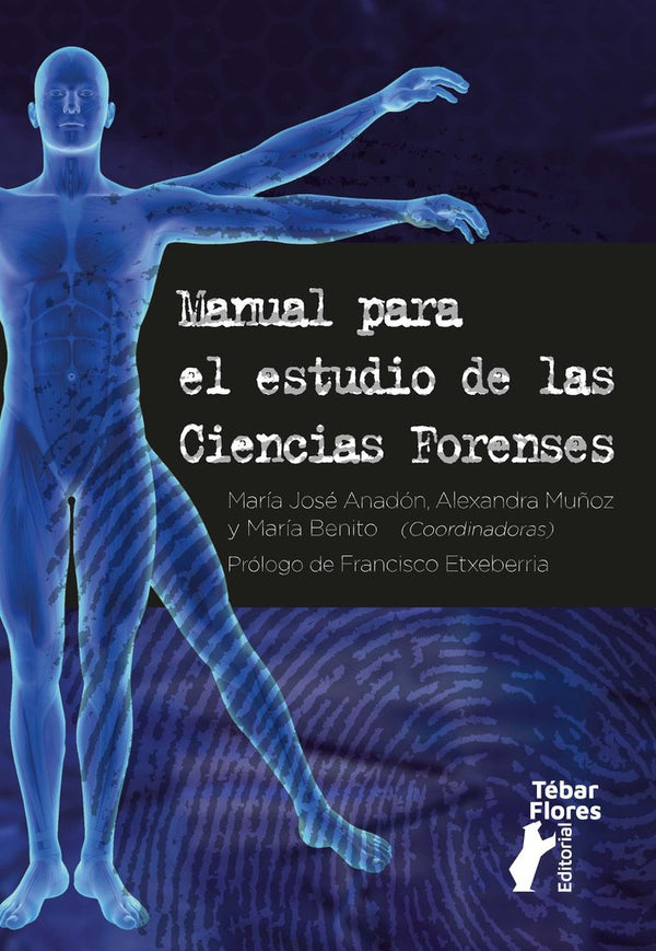 Manual Para El Estudio De Las Ciencias Forenses