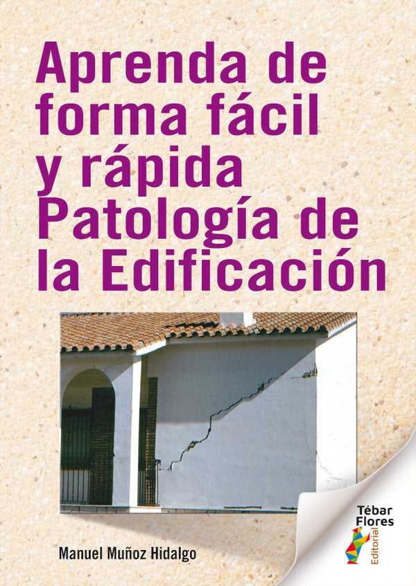 Aprenda De Forma Facil Y Rapida Patologia De La Edificacion