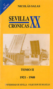 Sevilla: Crónicas Del Siglo Xx (1941-1960)