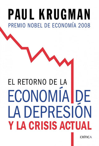 El Retorno De La Economía De La Depresión