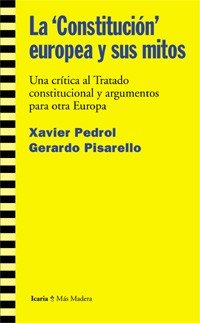 La 'Constitución' Europea Y Sus Mitos