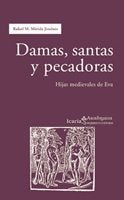 Damas, Santas Y Pecadoras