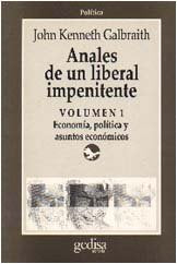 Anales De Un Liberal Impenitente Vol. I