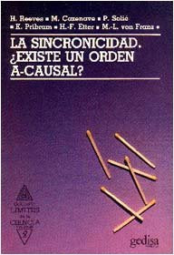 La Sincronicidad ¿Existe Un Orden A-Causal?