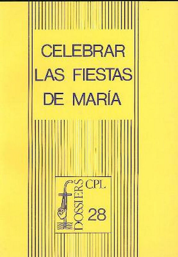 Celebrar Las Fiestas De María