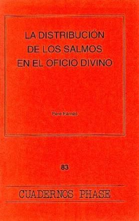 La Distribución De Los Salmos En El Oficio Divino