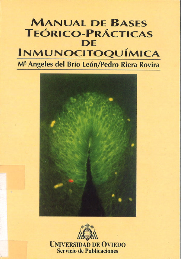 Manual De Bcses Teórico-Prácticas De Inmunocitoquímica