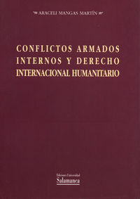 Conflictos Armados Internos Y Derecho Internacional Humanitario