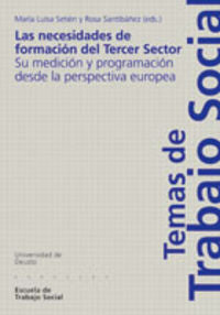 Las Necesidades De Formación Del Tercer Sector: Su Medición Y Programación Desde La Perspectiva Euro