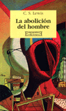 La Abolición Del Hombre