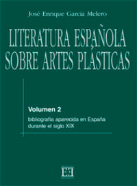 Literatura Española Sobre Artes Plásticas / 2