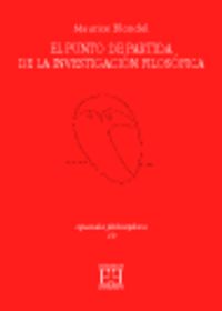 El Punto De Partida De La Investigación Filosófica
