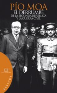 El Derrumbe De La Segunda República Y La Guerra Civil