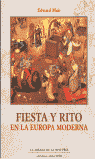 Fiesta Y Rito En La Europa Moderna