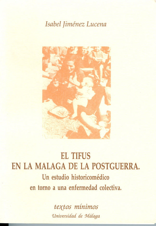 El Tifus En La Málaga De La Postguerra