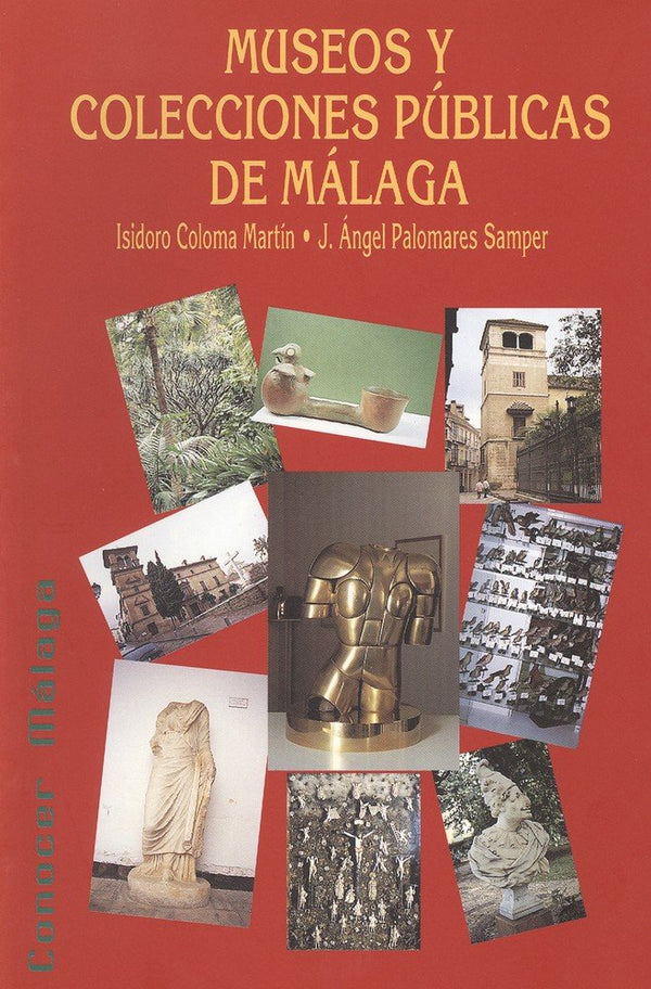 Museos Y Colecciones Públicas De Málaga