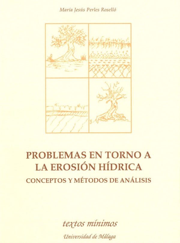 Problemas En Torno A La Erosión Hídrica