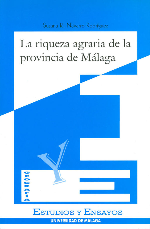 La Riqueza Agraria De La Provincia De Málaga