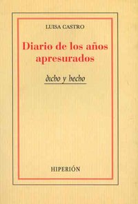 Diario De Los Años Apresurados