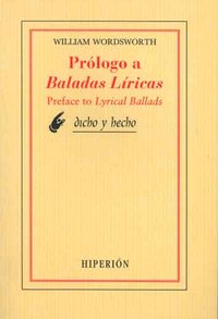 Prólogo A "Baladas Líricas" = (Preface To "Lyrical Ballads", 1800, 1802)