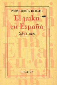 El Jaiku En España