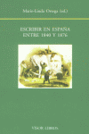 Escribir En España Entre 1840-1876