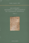 Diccionario Biográfico Y Bibliográfico De Cal¡Grafos Españoles