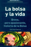 Bolsa Y La Vida