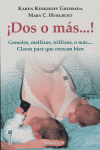 ¡Dos O Más...!