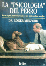 Sicologia Del Perro La Folio