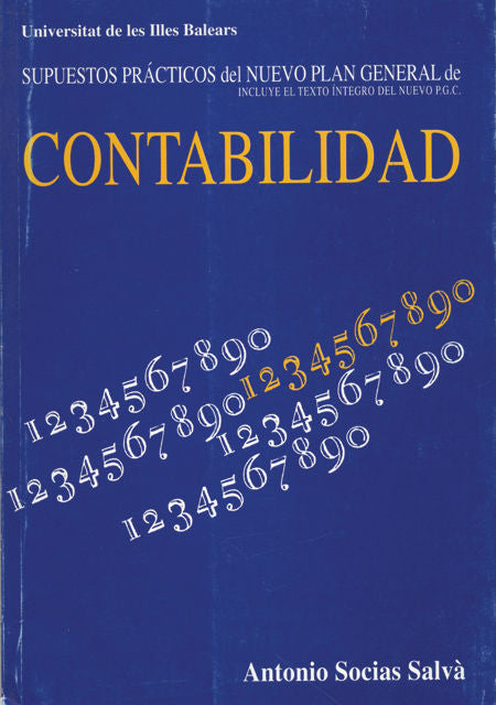 Supuestos Prácticos Del Nuevo Plan General De Contabilidad