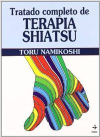 Tratado Completo De Terapia Shiatsu