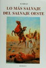 Lo Mas Salvaje Del Salvaje Oeste