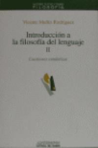 Introduccion A La Filosofia Del Lenguaje, Ii