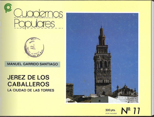 Jerez De Los Caballeros Ciudad De Las Torre