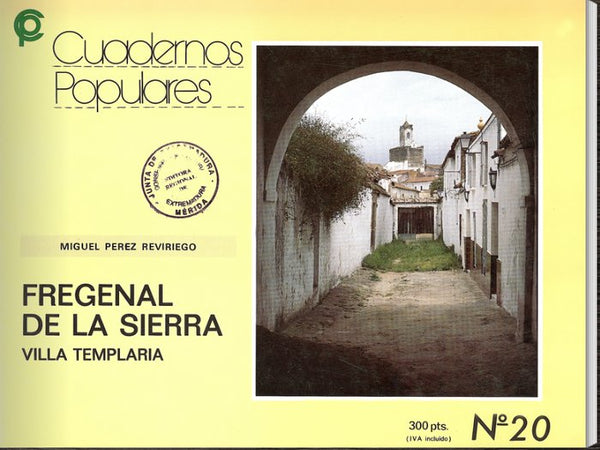 Fregenal De La Sierra, Villa Templaria