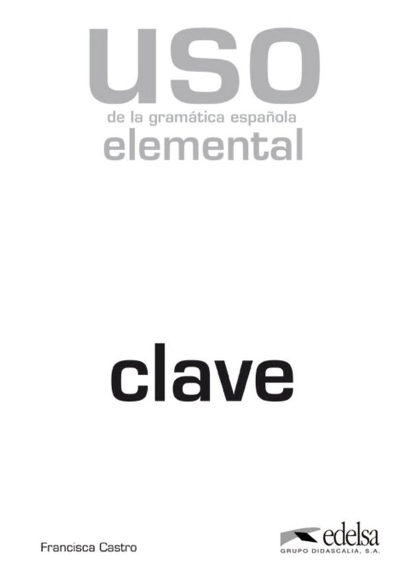 Uso De La Gramática Elemental - Libro De Claves