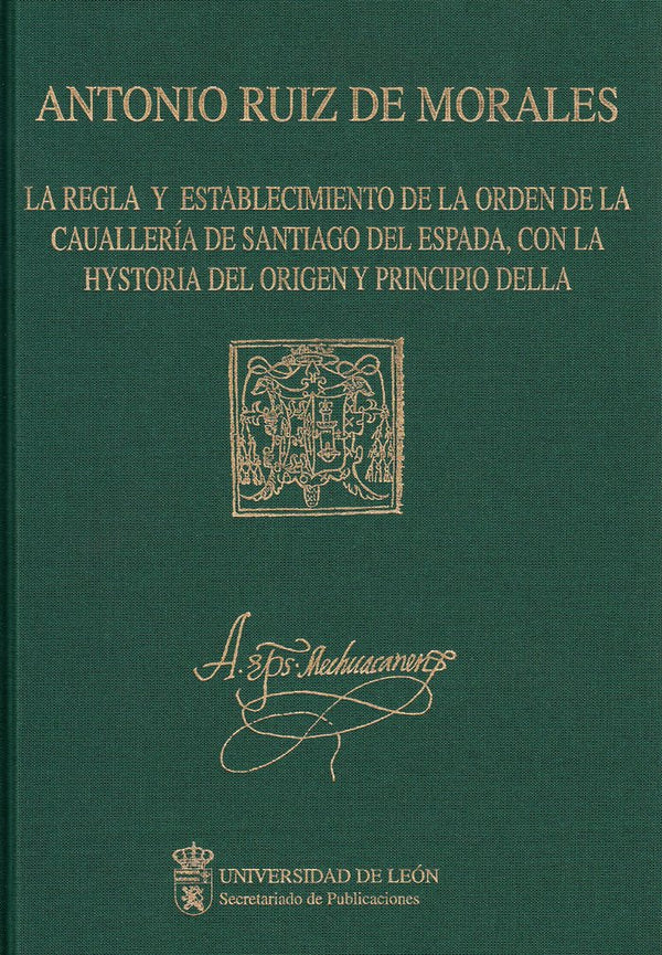 La Regla Y Establecimiento De La Orden De Caualleria De Sant