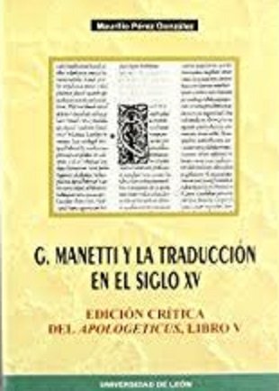 G. Manetti Y La Traduccion En El Siglo Xv