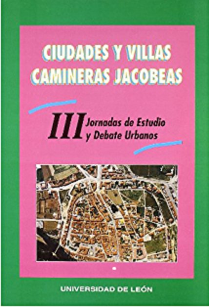 Ciudades Y Villas Camineras Jacobeas