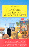 Cura De Savia Y Zumo De Limón