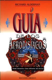 Guia De Los Afrodisiacos.