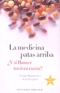 La Medicina Patas Arriba