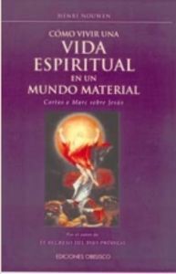 Cómo Vivir Una Vida Espiritual En Un Mundo Material