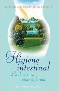 Higiene Intestinal La Clave Para Estar En Forma