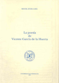 La Poesía De Vicente García De La Huerta