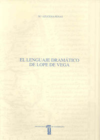 El Lenguaje Dramático De Lope De Vega